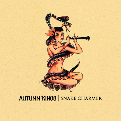Autumn Kings : Snake Charmer